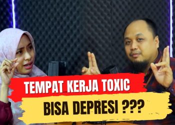 TEMPAT KERJA TOXIC, BISA DEPRESI?????