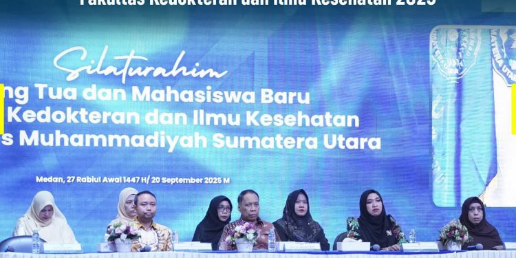 SILATURAHIM BERSAMA MAHASISWA BARU DAN ORANGTUA FAKULTAS KEDOKTERAN DAN ILMU KESHATAN UMSU 2025