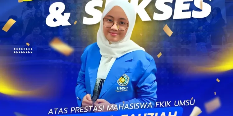 Mahasiswi FKIK UMSU, Hayatul Fauziah, Raih Beasiswa Unggulan Kemdikbud 2025