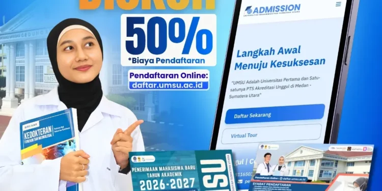 Diskon 50% Pendaftaran! Gelombang I Penerimaan Mahasiswa Baru FKIK UMSU 2026